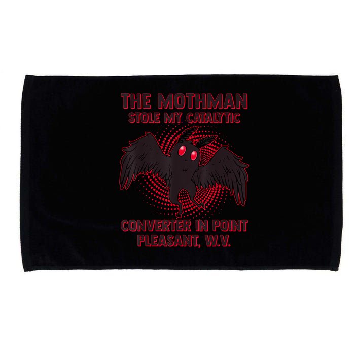 The Mothman Stole My Catalytic Converter In Point Microfiber Hand Towel