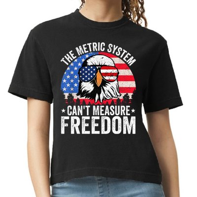 The Metric System CanT Measure Freedom Eagle 4th Of July Comfort Colors Boxy T-Shirt