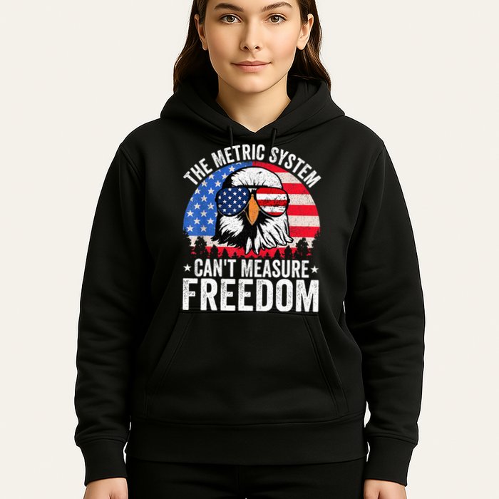The Metric System CanT Measure Freedom Eagle 4th Of July Hoodie
