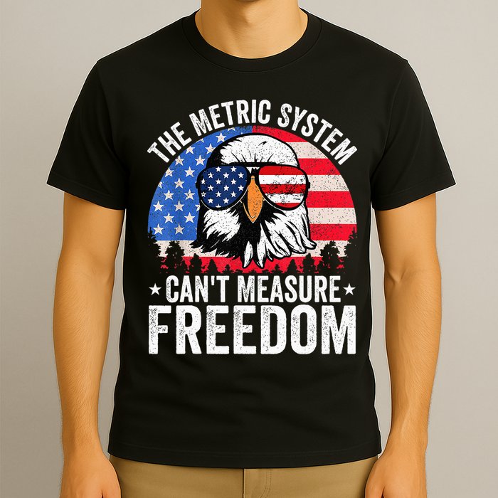 The Metric System CanT Measure Freedom Eagle 4th Of July T-Shirt