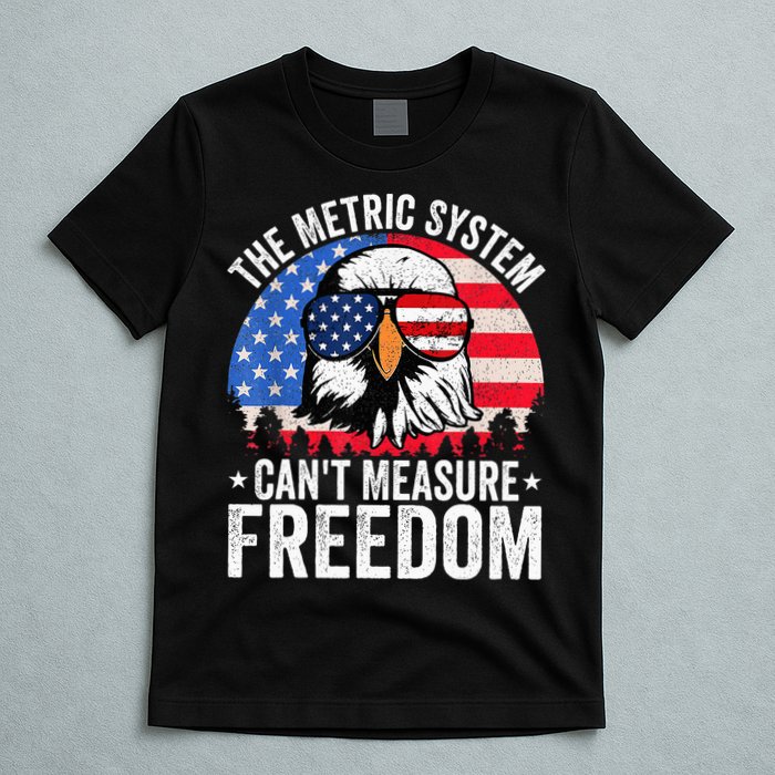 The Metric System CanT Measure Freedom Eagle 4th Of July T-Shirt