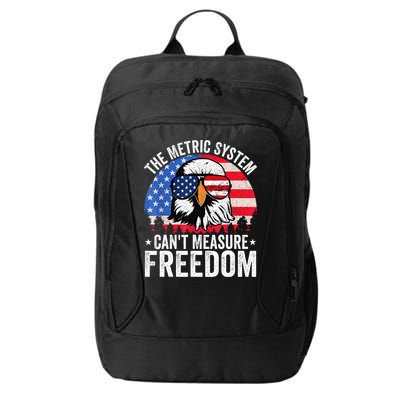 The Metric System CanT Measure Freedom Eagle 4th Of July City Backpack