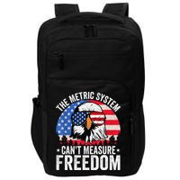 The Metric System CanT Measure Freedom Eagle 4th Of July Impact Tech Backpack
