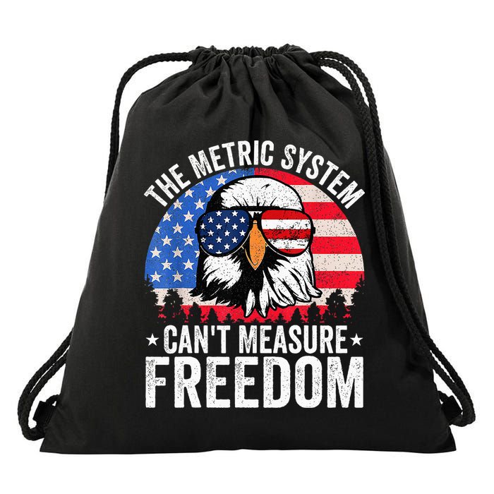 The Metric System CanT Measure Freedom Eagle 4th Of July Drawstring Bag