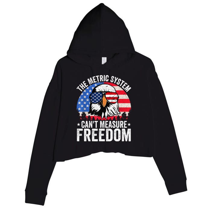 The Metric System CanT Measure Freedom Eagle 4th Of July Crop Fleece Hoodie