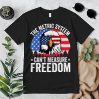 The Metric System CanT Measure Freedom Eagle 4th Of July Premium T-Shirt