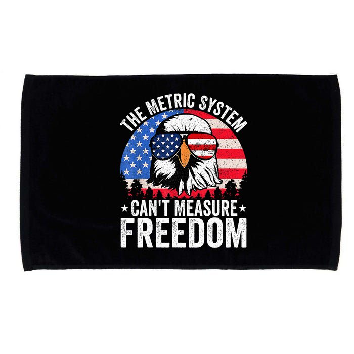 The Metric System CanT Measure Freedom Eagle 4th Of July Microfiber Hand Towel