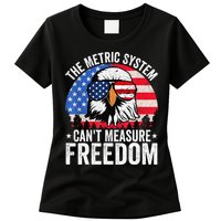 The Metric System CanT Measure Freedom Eagle 4th Of July Womens T-Shirt