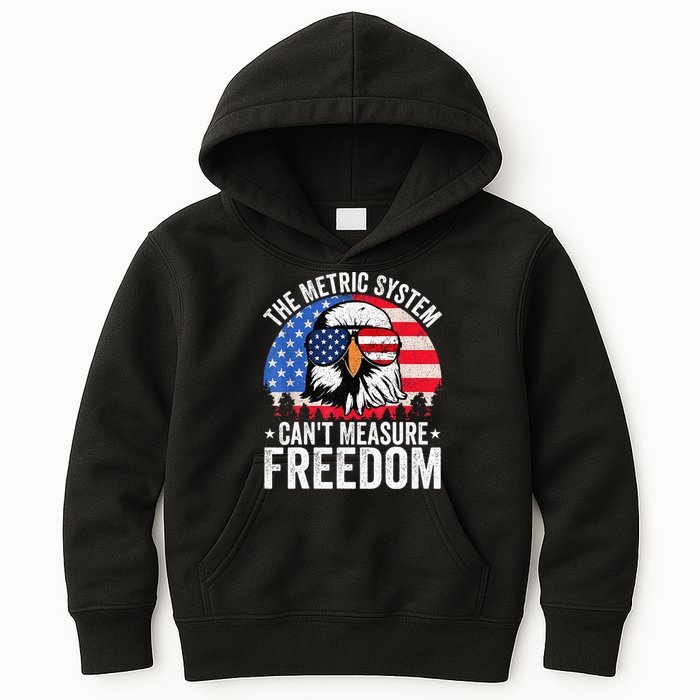 The Metric System CanT Measure Freedom Eagle 4th Of July Kids Hoodie
