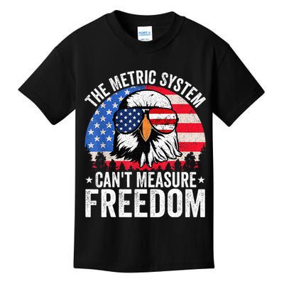 The Metric System CanT Measure Freedom Eagle 4th Of July Kids T-Shirt