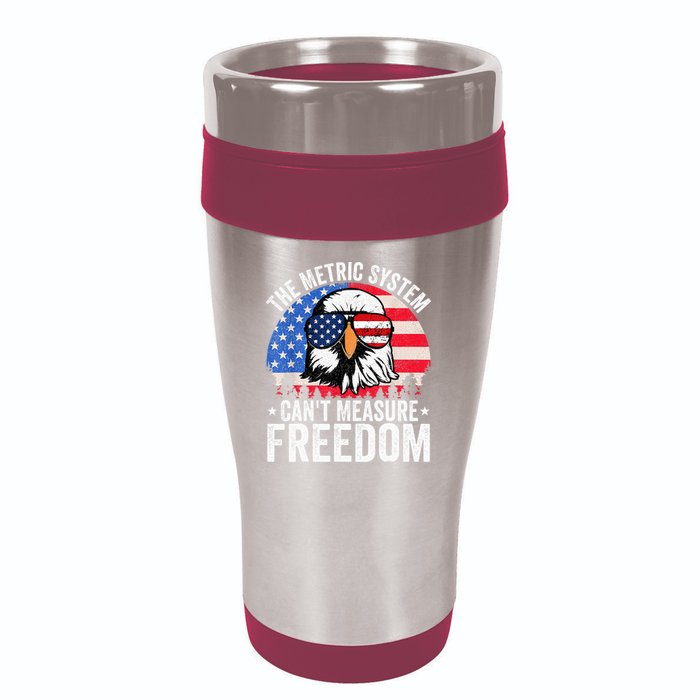 The Metric System CanT Measure Freedom Eagle 4th Of July 16oz Travel Tumbler