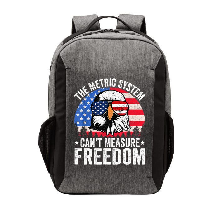 The Metric System CanT Measure Freedom Eagle 4th Of July Vector Backpack
