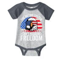 The Metric System CanT Measure Freedom Eagle 4th Of July Infant Baby Jersey Bodysuit