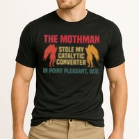 The Mothman Stole My Catalytic Converter In Point Vintage Performance Shirt
