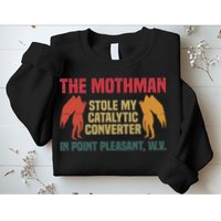 The Mothman Stole My Catalytic Converter In Point Vintage Sweatshirt