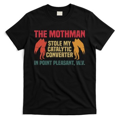 The Mothman Stole My Catalytic Converter In Point Vintage T-Shirt