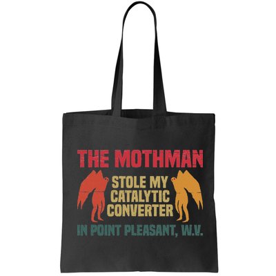 The Mothman Stole My Catalytic Converter In Point Vintage Bag