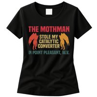 The Mothman Stole My Catalytic Converter In Point Vintage Womens T-Shirt
