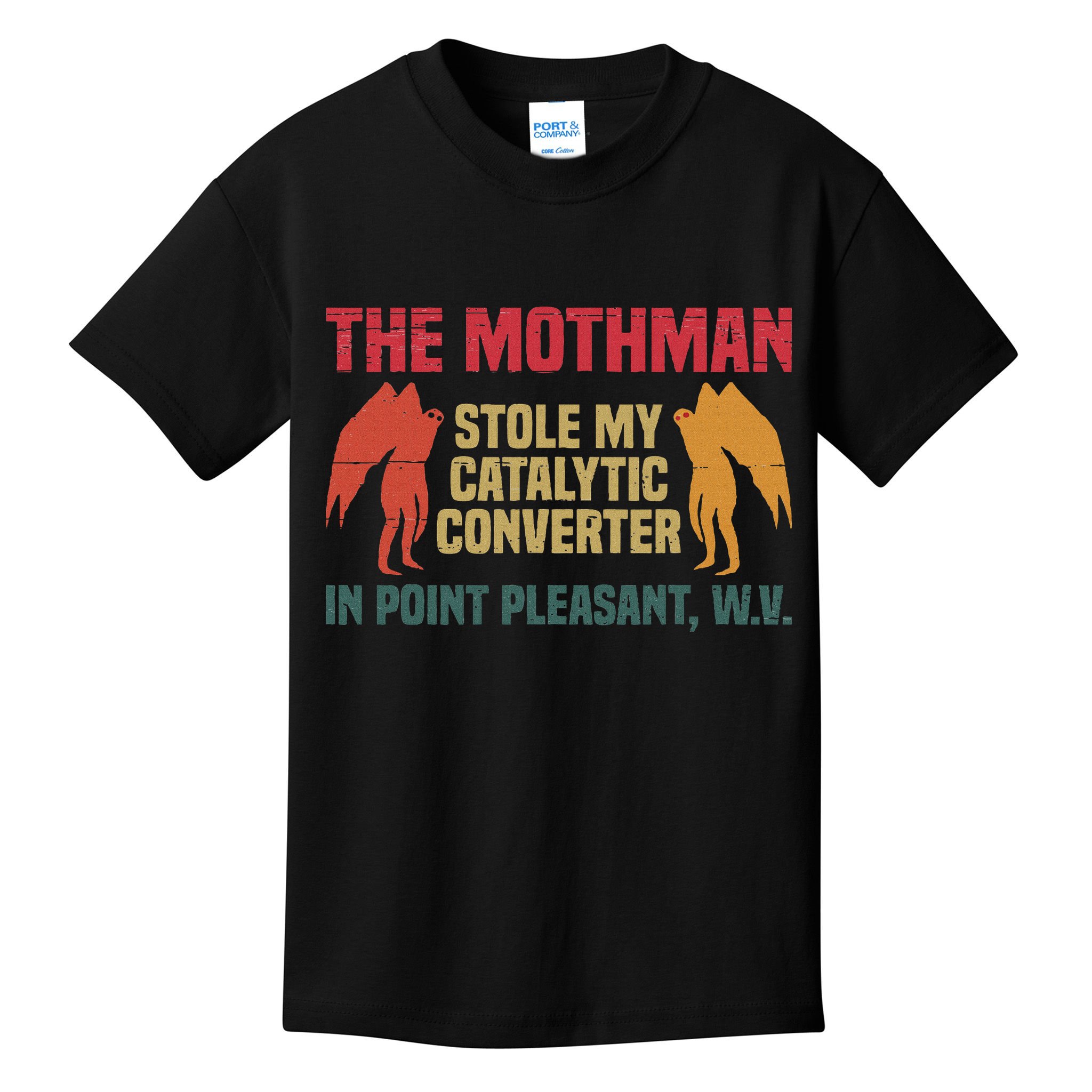 The Mothman Stole My Catalytic Converter In Point Vintage Kids T-Shirt