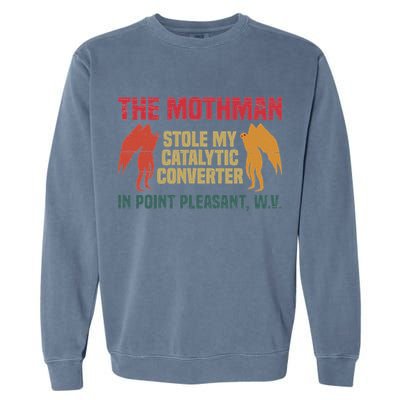 The Mothman Stole My Catalytic Converter In Point Vintage Garment-Dyed Sweatshirt