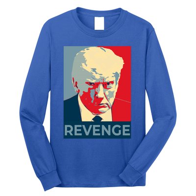 Trump Mug Shot Revenge Gift Long Sleeve Shirt