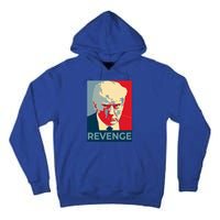 Trump Mug Shot Revenge Gift Tall Hoodie