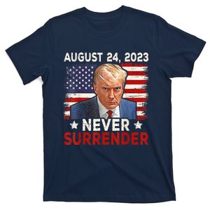 Trump Mug Shot Donald Trump Mug Shot Never Surrender T-Shirt