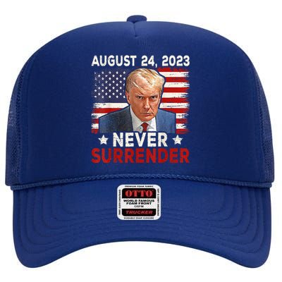 Trump Mug Shot Donald Trump Mug Shot Never Surrender High Crown Mesh Back Trucker Hat