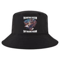 The Metric System CanT Measure Freedom Funny 4th Of July Cool Comfort Performance Bucket Hat