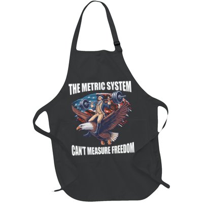 The Metric System CanT Measure Freedom Funny 4th Of July Apron