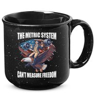 The Metric System CanT Measure Freedom Funny 4th Of July 15oz Campfire Ceramic Mug