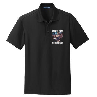 The Metric System CanT Measure Freedom Funny 4th Of July Dry Zone Grid Polo