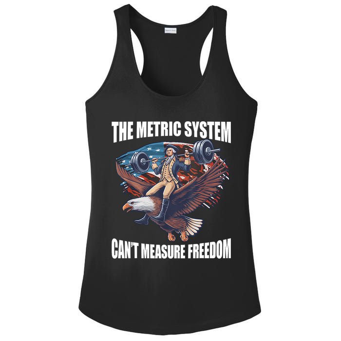 The Metric System CanT Measure Freedom Funny 4th Of July Ladies PosiCharge Competitor Racerback Tank