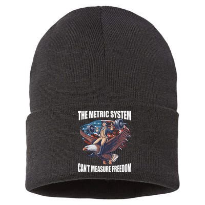 The Metric System CanT Measure Freedom Funny 4th Of July Sustainable Knit Beanie