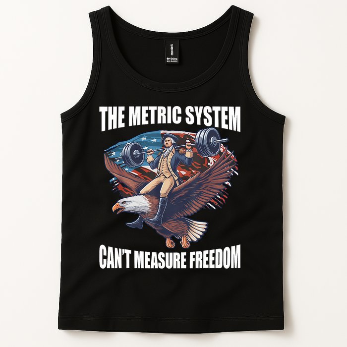 The Metric System CanT Measure Freedom Funny 4th Of July Tank Top