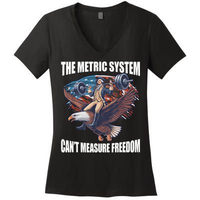 The Metric System CanT Measure Freedom Funny 4th Of July Women's V-Neck T-Shirt
