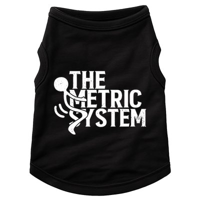 The Metric System Doggie Tank