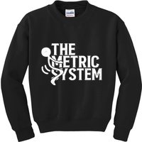 The Metric System Kids Sweatshirt