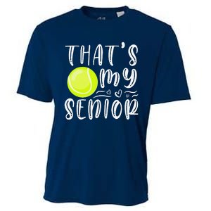 ThatS My Senior Tennis Mom Dad Brother Sister Game Day Cooling Performance Crew T-Shirt