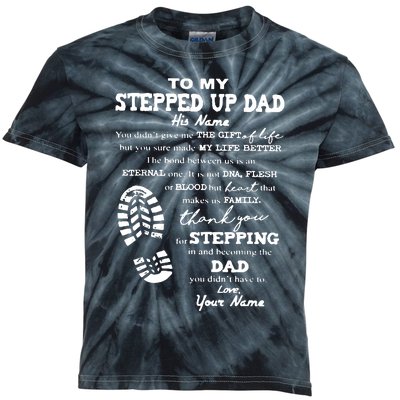 To My Stepped Up Dad Thanks You For Stepping Funny Gift Kids Tie-Dye T-Shirt