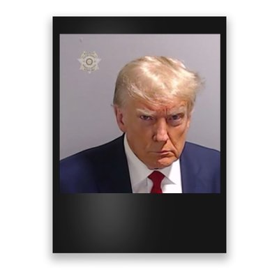 Trump Mug Shot Trump Jail Trump Arrested Poster