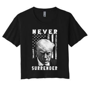 Trump Mug Shot Donald Trump Mug Shot Never Surrender Pro Trump Women's Crop Top Tee