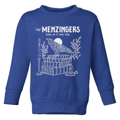 The Menzingers Some Of It Was True Toddler Sweatshirt