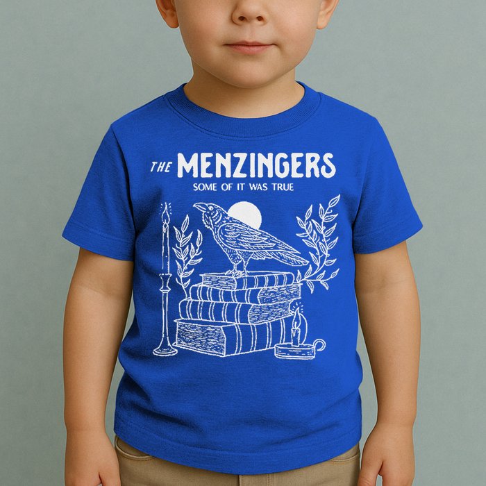 The Menzingers Some Of It Was True Toddler T-Shirt