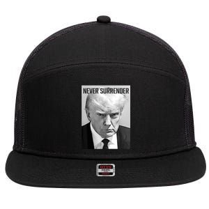 Trump Mug Shot Donald Trump Mug Shot Never Surrender Funny Gift 7 Panel Mesh Trucker Snapback Hat