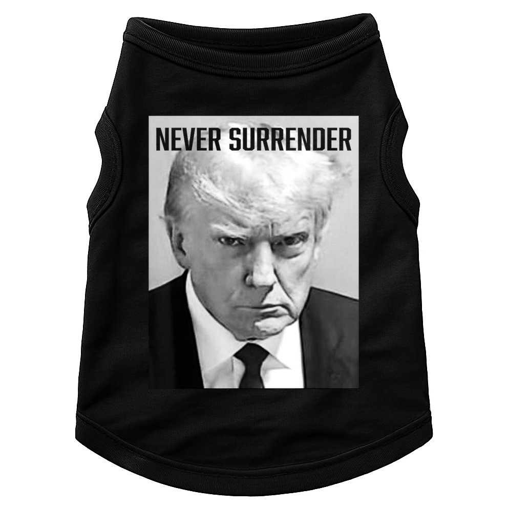 Trump Mug Shot Donald Trump Mug Shot Never Surrender Funny Gift Doggie Tank