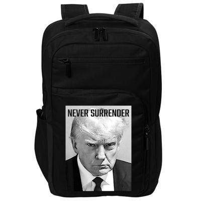 Trump Mug Shot Donald Trump Mug Shot Never Surrender Funny Gift Impact Tech Backpack