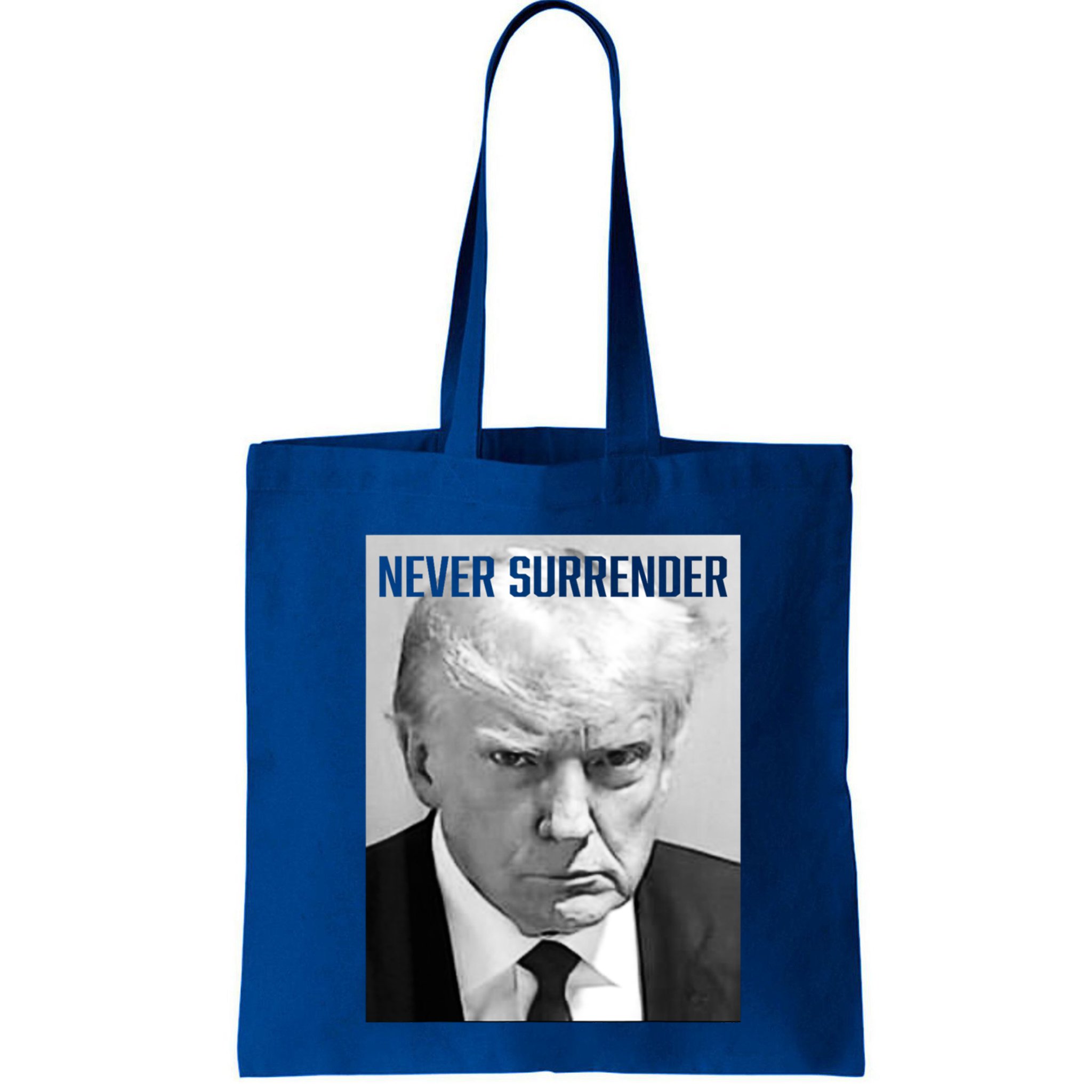 Trump Mug Shot Donald Trump Mug Shot Never Surrender Funny Gift Bag