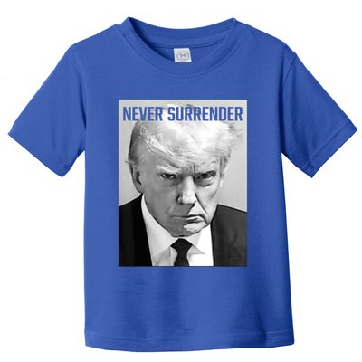 Trump Mug Shot Donald Trump Mug Shot Never Surrender Funny Gift Toddler T-Shirt