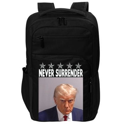 Trump Mug Shot Shirt - Never Surrender -Pro Trump 2024 Impact Tech Backpack